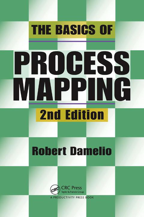 Cover of The Basics of Process Mapping