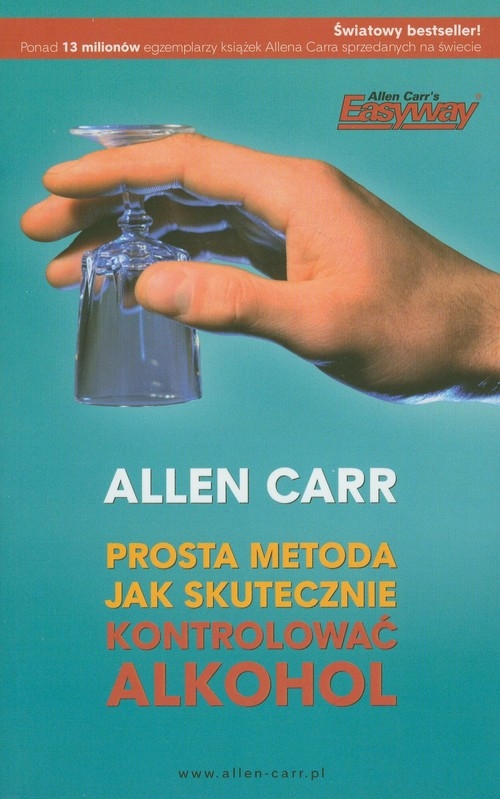 Cover of Prosta metoda jak skutecznie kontrolować alkohol